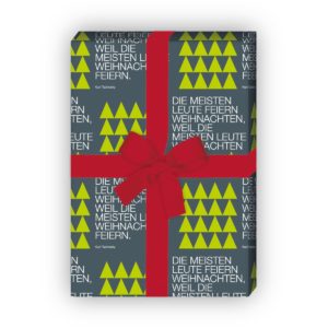 Weihnachtsgeschenke verpacken mit: Edles Designer Weihnachts Geschenkpapier mit Tucholsky Zitat, in grün jetzt online kaufen