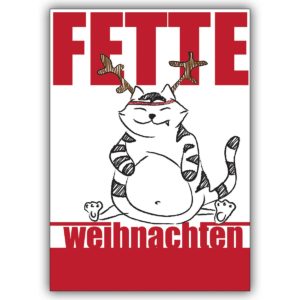 Fette Weihnachten mit dieser dicken Katze als Weihnachtskarte