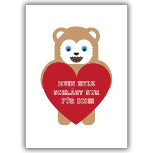 Herzige Valentinskarte mit süßem Herz Bärchen: Mein Herz schlägt nur für Dich