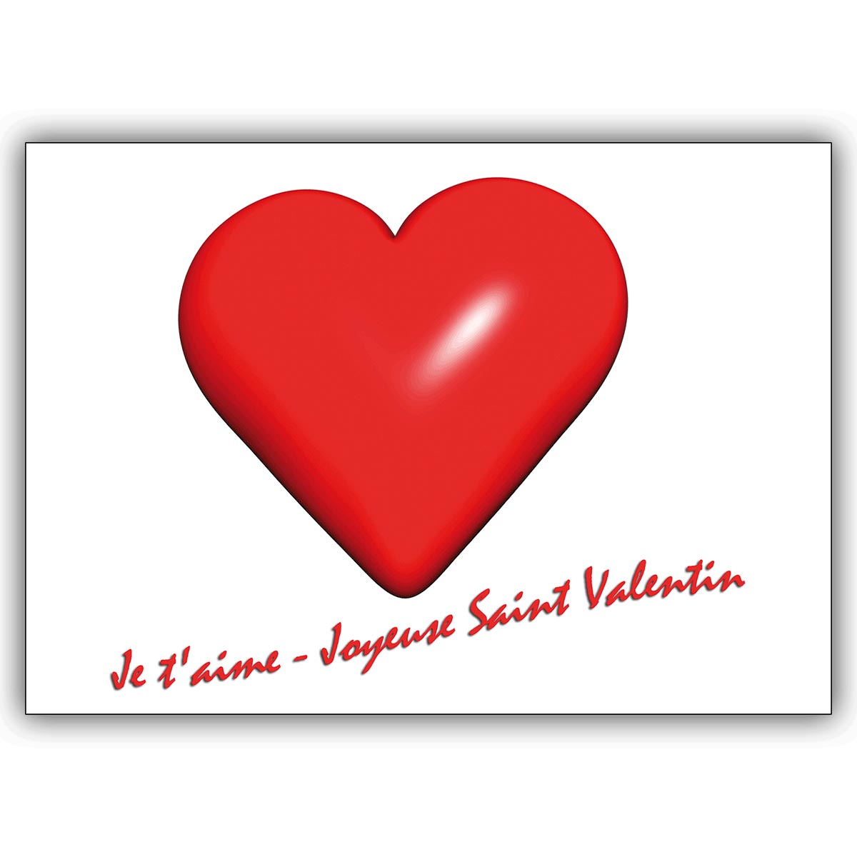 Romantische französische Liebeskarte mit rotem Herz: Je t’aime…