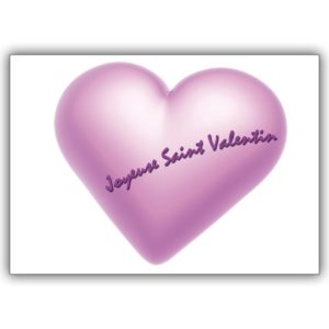 Französische Valentinskarte mit großem Herz rosa: Joyeuse Saint Valentin