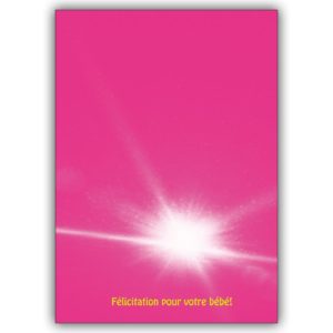 Französische Babykarte mit Kometen Motiv, pink: Félicitation pour votre bébé!