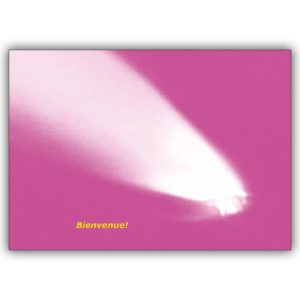 Französische Begrüßungskarte, Babykarte mit Kometen Motiv in pink: Bienvenue!