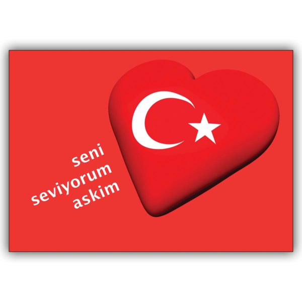 Romantische Liebeskarte mit rotem Herz und türkischer Flagge: seni seviyorum askim