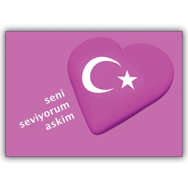 Türkische Liebeskarte mit pinkem Herz und türkischer Flagge: seni seviyorum askim
