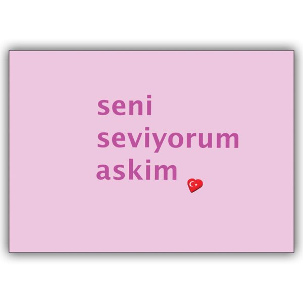 Liebevolle Grusskarte mit türkischem Herz: seni seviyorum askim