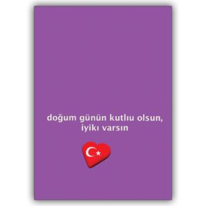 Schöne Grußkarte mit türkischem Herz lila: dogum günün kutliu olsun, iyiki varsin