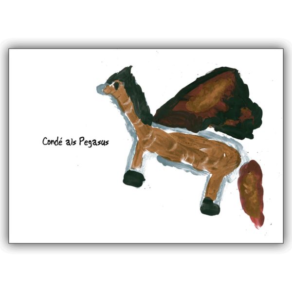 Freche Kinder Grusskarte mit Kinderzeichnung von Pegasus
