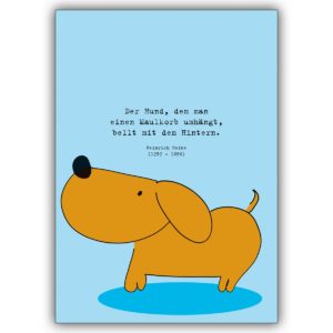 Humorvolle Spruchkarte mit Spruch und gelbem Hund