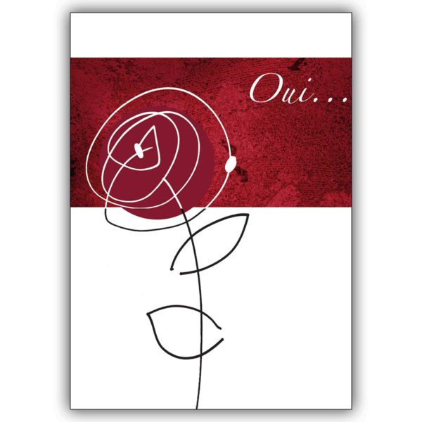 Schöne Liebeskarte mit Rose auf französisch: oui