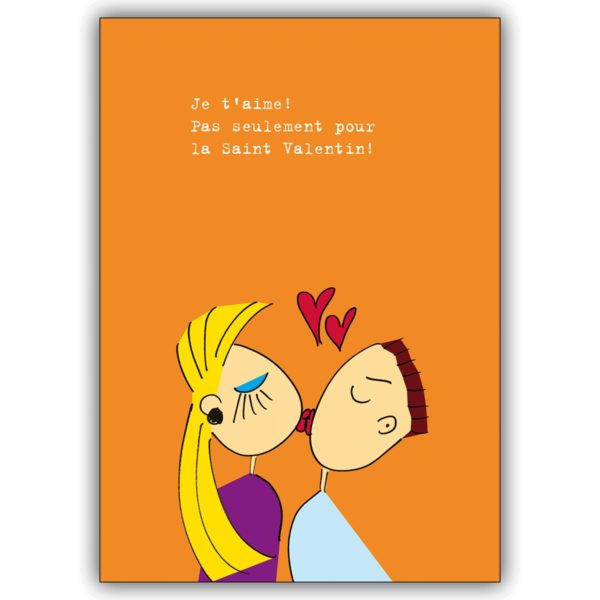 Französische Liebeskarte mit Liebespaar: Je t’aime! Pas seulement…