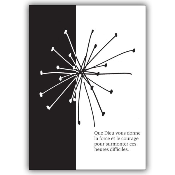 Französische Trauerkarte mit grafischer Blüte: Que Dieu vous donne la force…