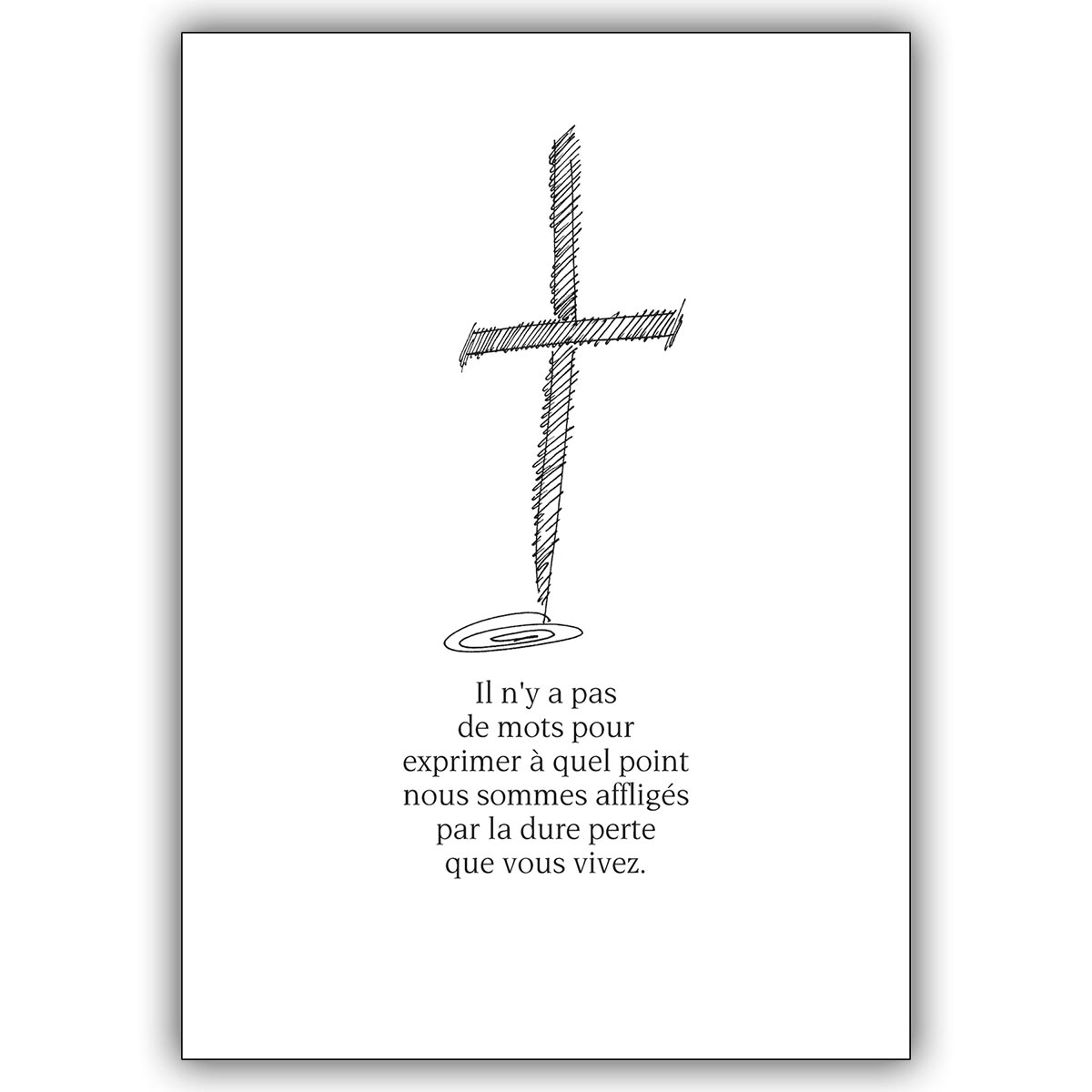 Tröstende Französische Trauerkarte mit modernem Kreuz: Il n’y a pas de mots…