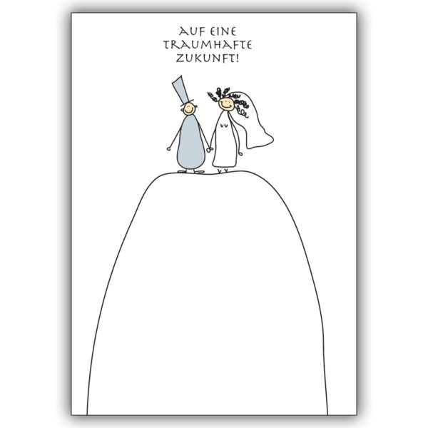 Fröhliche Hochzeitskarte mit Brautpaar: Auf eine traumhafte Zukunft!