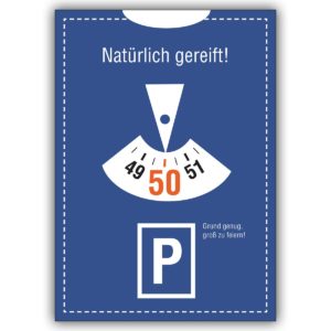 Schöne Einladungskarte zum 50. Geburtstag im Parkuhr Look: Natürlich gereift!…
