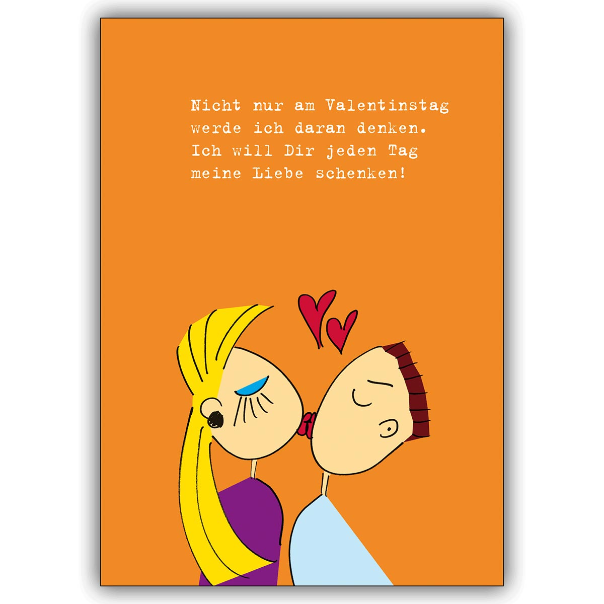Liebevolle Kuss Grußkarte für Verliebte, denn jeder Tag ist “Liebes Tag”