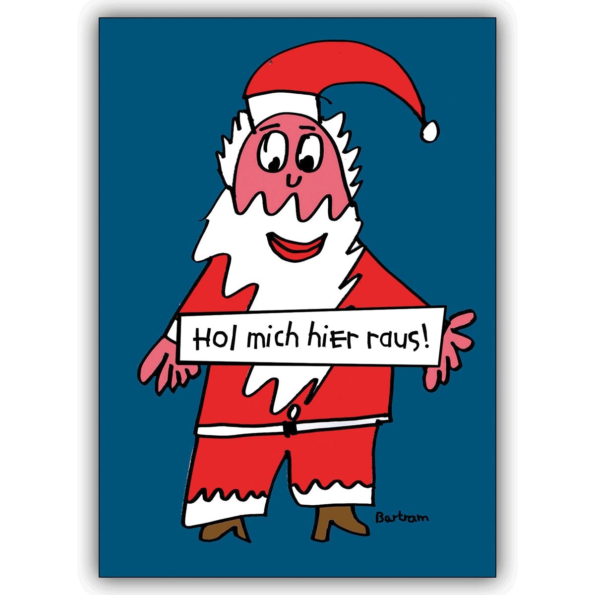 Lustige Grußkarte mit gestresstem Weihnachtsmann: Hol mich hier raus!