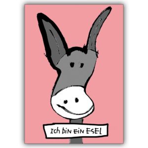 Liebevolle Entschuldigungskarte mit süßem Esel: Ich bin ein Esel