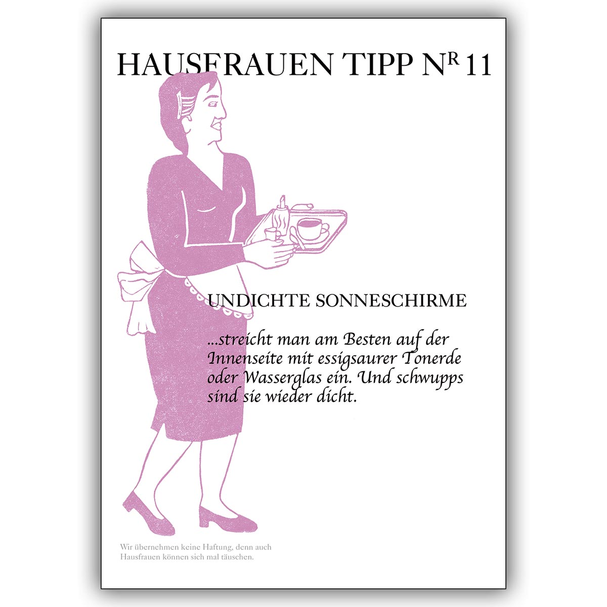 Verregnete Sommer Grusskarte mit Hausfrauen Tipp Nr. 11: undichte Sonnenschirme