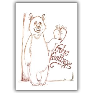 Niedliche Weihnachtskarte mit einem Braunbär. Er wünscht: Frohe Festtage