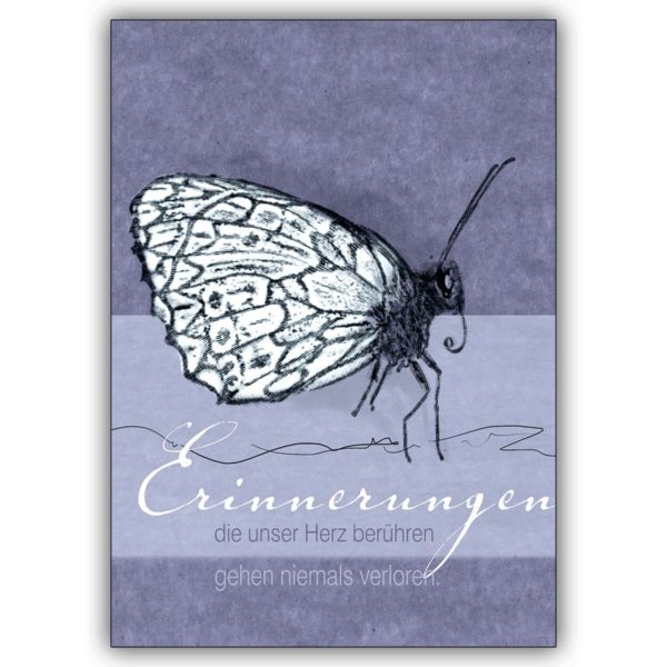 Hochwertige Trauerkarte mit Schmetterling: Erinnerungen die unser Herz berühren