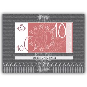 Stilvolle Geld Gutscheinkarte– ein blanko Geschenkkarte für 10€: Für Dein Sparschwein