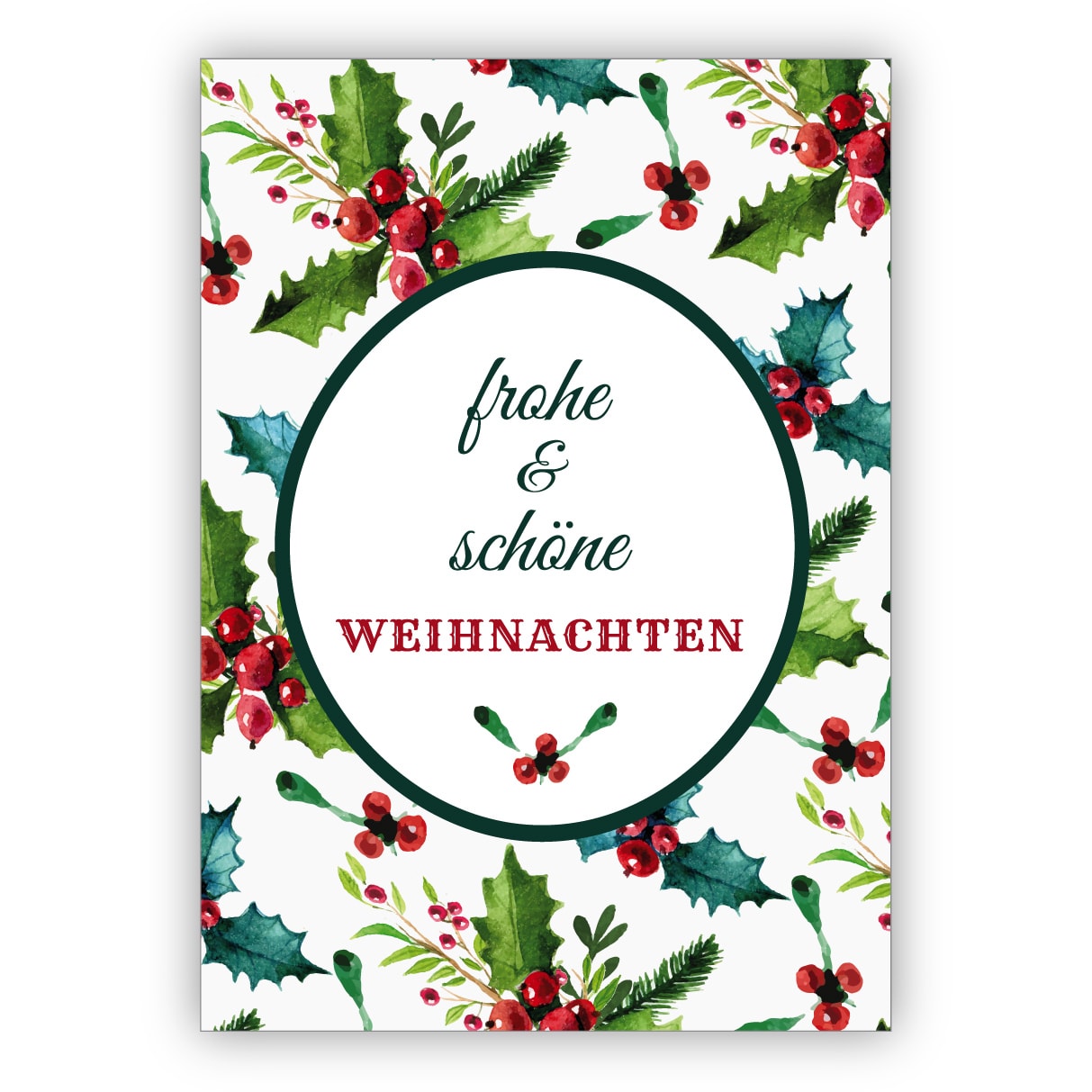 Klassische edle Weihnachtskarte mit roten Beeren und Weihnachts Grün: frohe und schöne Weihnachten