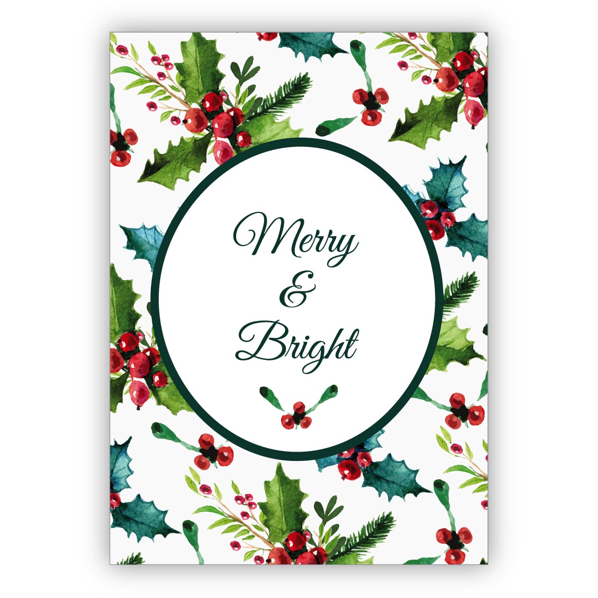 Klassische edle Weihnachtskarte mit roten Beeren und Weihnachts Grün:Merry & Bright