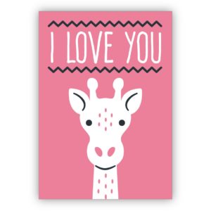 Süße rosa Glückwunschkarte mit Retro Giraffe auch zum Geburtstag: I love you