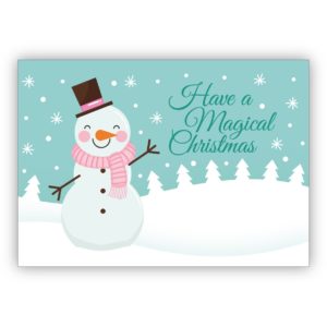 Fröhliche Winter Weihnachtskarte mit lustigem Schneemann: Have a Magical Christmas