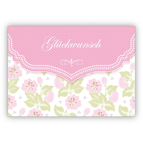 Schöne Glückwunschkarte mit zartem Blüten Muster in rosa zur Hochzeit, Taufe, Geburt, Examen etc: Glückwunsch