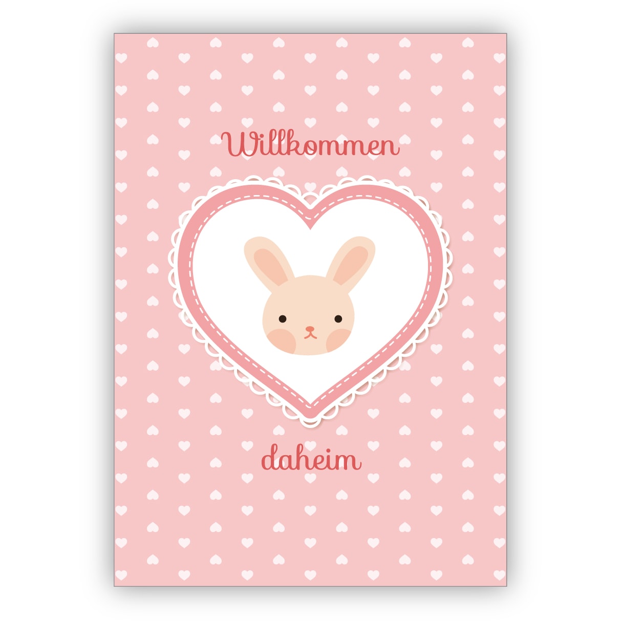 süße rosa Babykarte Glückwunschkarte mit Häschen im Herz für Baby Mädchen zur Geburt: Willkommen daheim