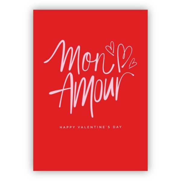 romantische rote Valentinskarte mit Herz für verliebte Liebespaare: Mon Amour happy Valentine's day