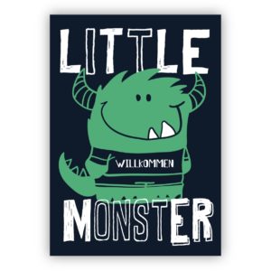 Humorvolle Babykarte als Glückwunsch zur Geburt für Jungen und Mädchen mit frechem Monster in blau: Willkommen Little Monster