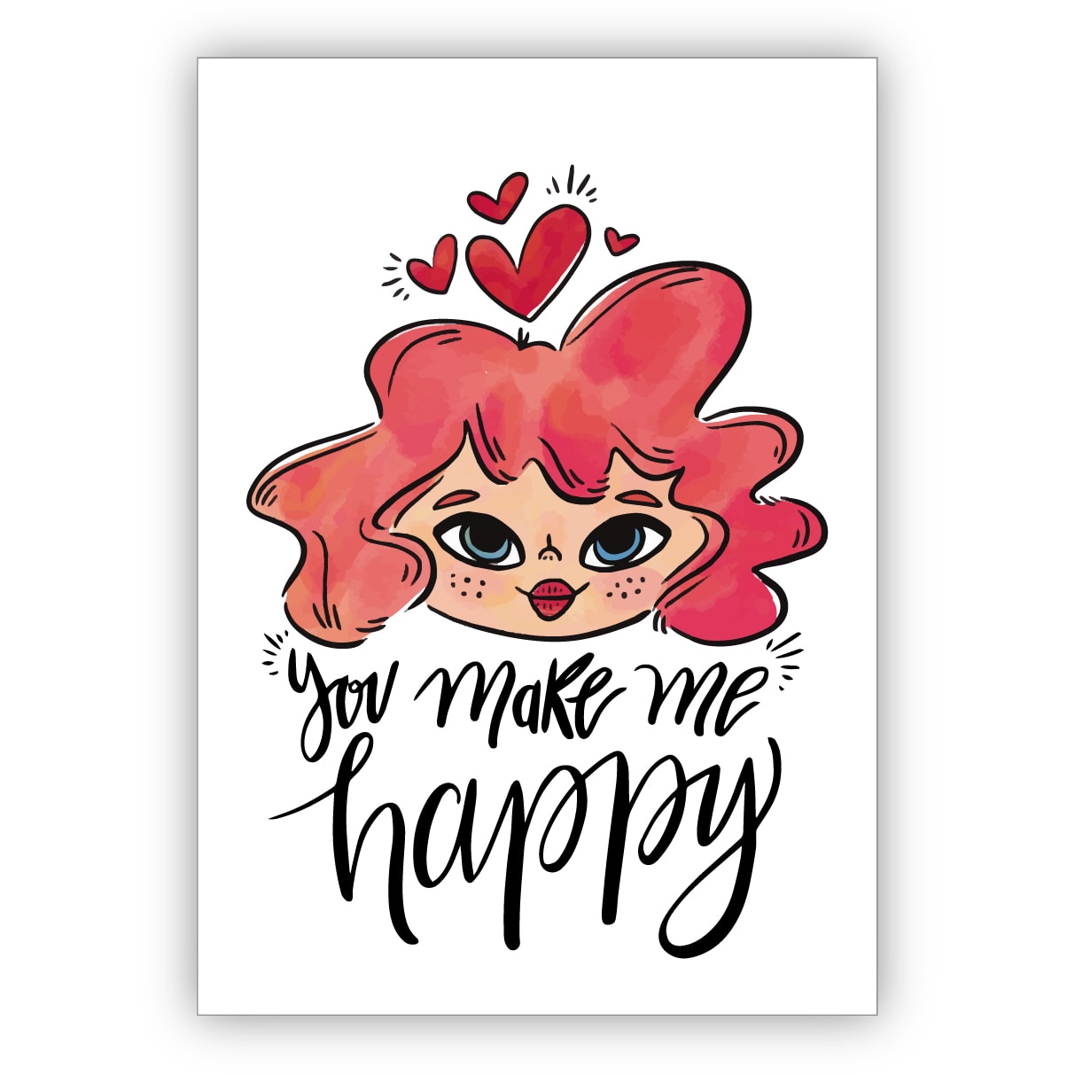 Süße romantische Liebeskarte auch zum Valentinstag mit Herz und rothaariger Frau im Hand Lettering Stil: You make me happy