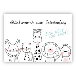 Süße Glückwunschkarte zur Einschulung mit jubelnden Tieren: Glückwunsch zum Schulanfang Du bist sooo cool!
