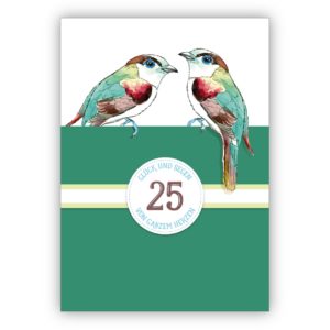 Elegante klassische Geburtstagskarte zum 25. Geburtstag oder zur Silbernen Hochzeit, 25 Jahre Ehe Jubiläum mit Vögeln in grün: 25 Glück und Segen von ganzem Herzen