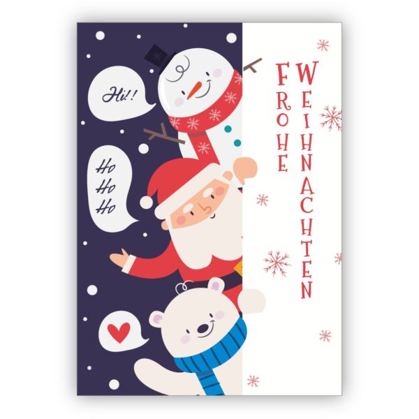 Fröhliche Weihnachtskarte mit Gruß von Schneemann, Weihnachtsmann und kleinem Eisbär: Frohe Weihnachten