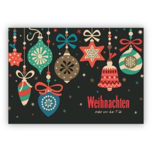 Schöne Retro Weihnachtskarte mit Weihnachtsschmuck: Weihnachten steht vor der Tür