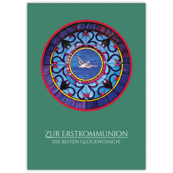 Edle christliche Glückwunschkarte mit Taube: Zu Deiner Erstkommunion die besten Glückwünsche