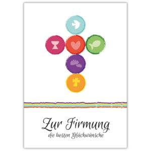 Frische moderne Firmungs Karte mit Kreuz aus Symbolen: Zur Firmung die besten Glückwünsche