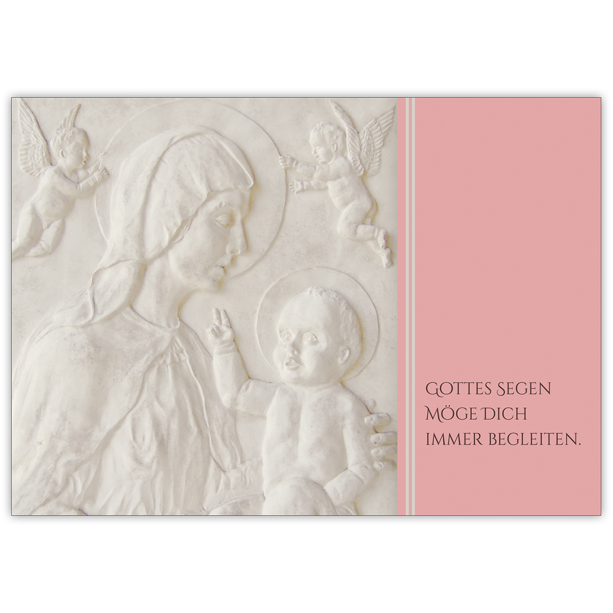 Christliche Glückwunschkarte mit Madonna und Kind in rosa: Gottes Segen möge Dich immer begleiten zur Taufe, Konfirmation oder Firmung