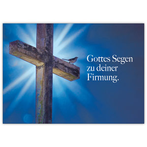 Moderne Glückwunschkarte zur Firmung mit Vögelchen und Kreuz "Gottes Segen zu deiner Firmung"