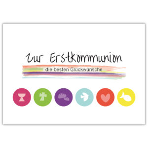 Moderne Grusskarte mit christlichen Symbolen in Regenbogen Farben "Zur Erstkommunion die besten Glückwünsche"