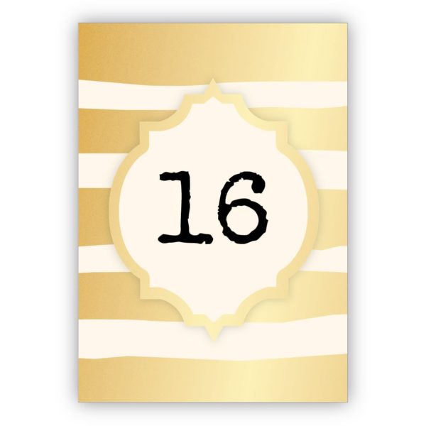 Edle Geburtstagskarte in gold Optik zum 16. Geburtstag