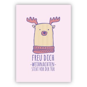 Lustige rosa Weihnachtskarte mit Eisbär Elch: Freu Dich Weihnachten steht vor der Tür