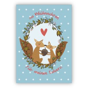 Schöne Liebes Weihnachtskarte mit Eichhörnchen auf hellblau: zu Weihnachten für meinen Schatz