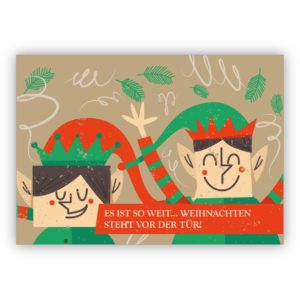 Tolle Retro Jubel Weichnachtskarte mit Wichteln: Es ist so weit… Weihnachten steht vor der Tür