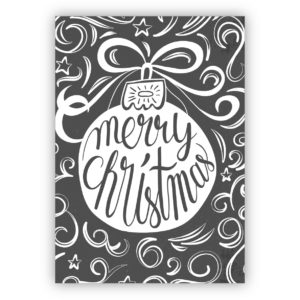 Edle hand gemalte Retro Weihnachtskarte mit Weihnachtskugel, schwarz grau: Merry Christmas