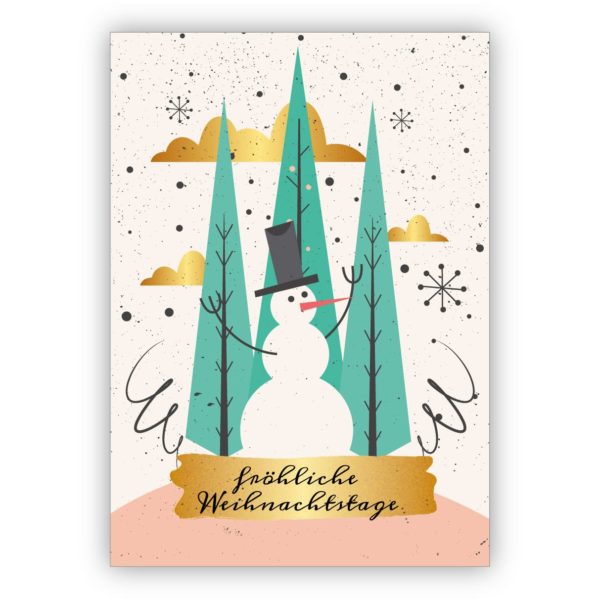 Edle Retro Weihnachtskarte mit Vintage Schneemann: fröhliche Weihnachtstage